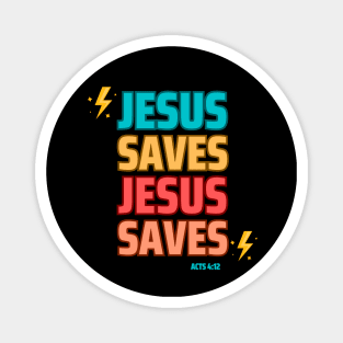 Jesus Saves Acts 4:12 Magnet